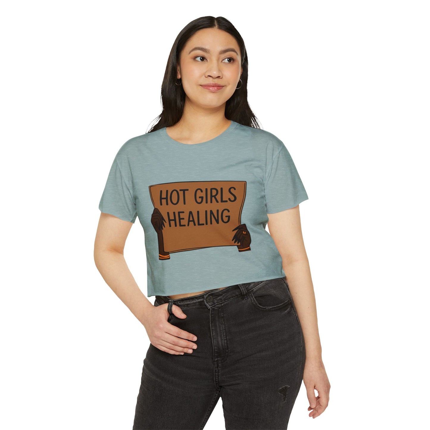 Hot Girls Healing Crop Top — Empowerment Festival Tee