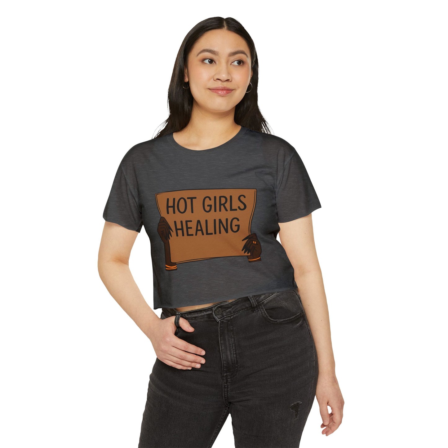 Hot Girls Healing Crop Top — Empowerment Festival Tee