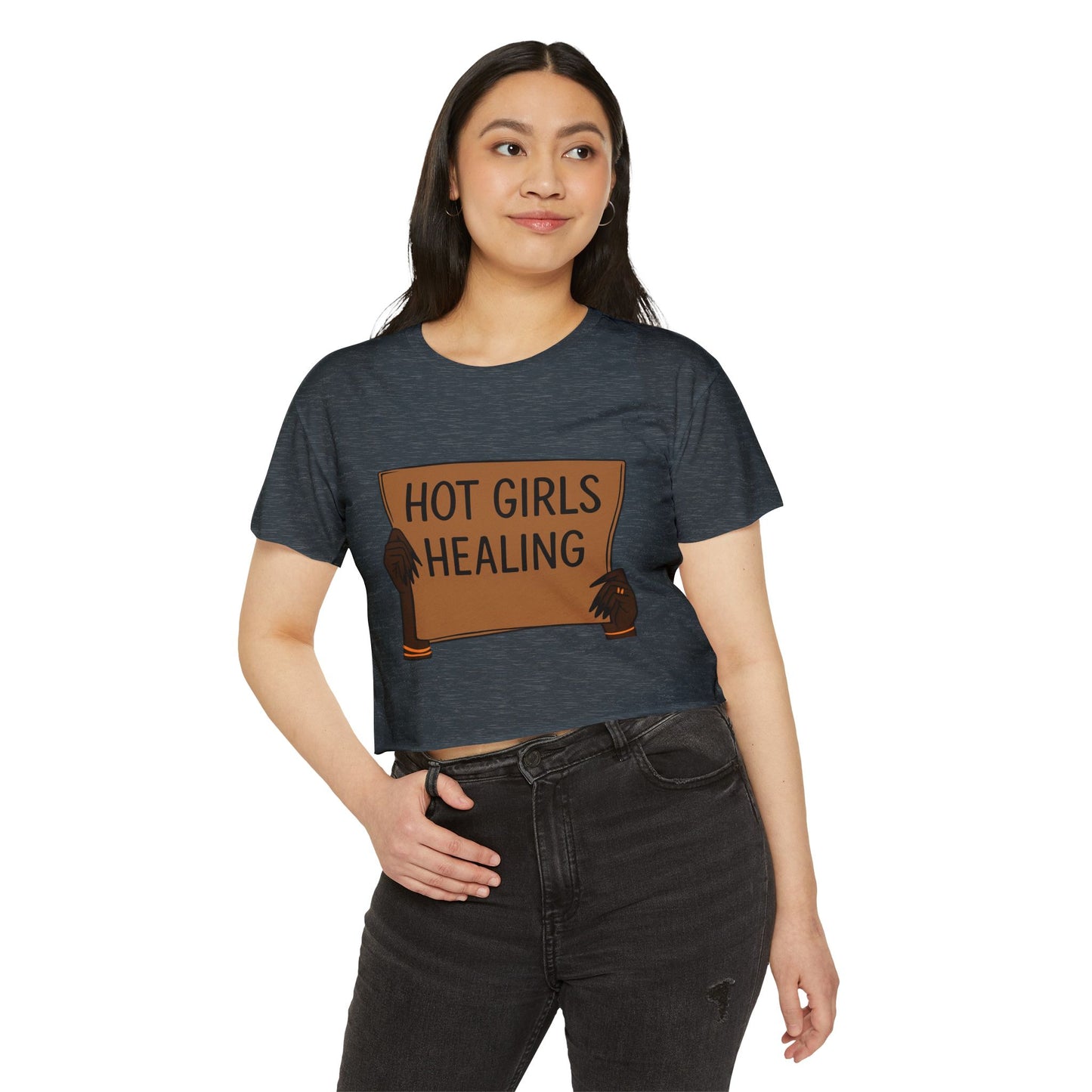 Hot Girls Healing Crop Top — Empowerment Festival Tee